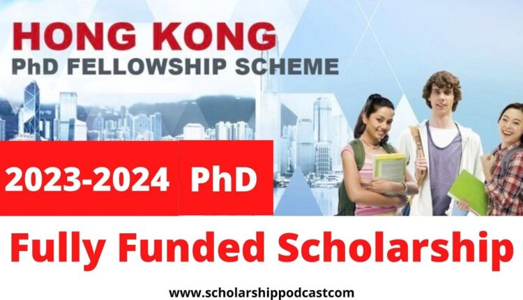 Hongkong PhD fellowship Scheme 2023