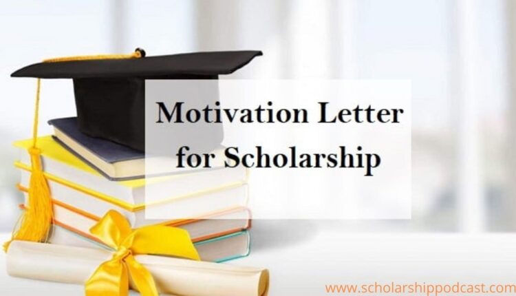 How to write motivation letter for PhD scholarship?