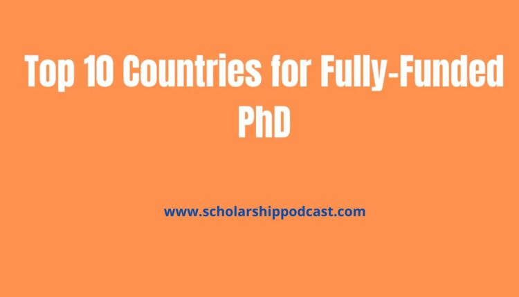 top countries for phd scholarship